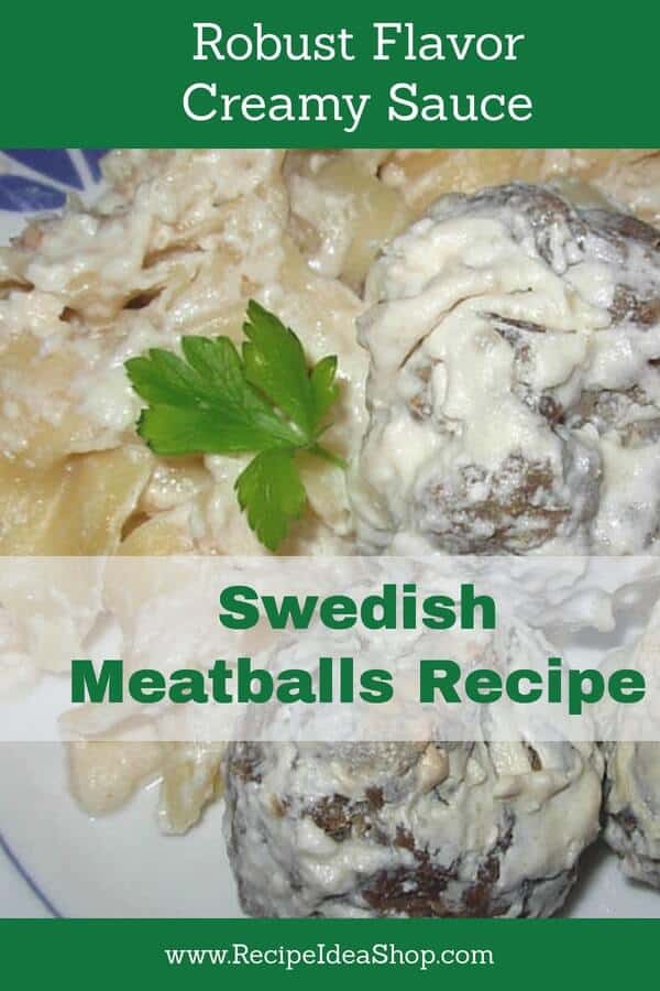 OMG! Those Swedes know how to make meatballs. 2 meats, cream sauce, noodles. #swedishmeatballrecipe; #swedishmeatballs; #meatballs; #comfortfood; #recipes; #recipeideashop