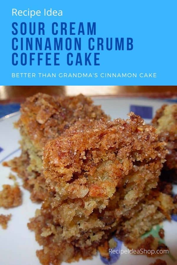 Cinnamon Crumb Coffee Cake is so stinkin' good. You know you want this. #CinnamonCrumbCoffeeCake #coffeecake #eatdessertfirst #sourcreamcoffeecake #cinnamonswirl #breakfast #dessert #recipes #recipeideashop
