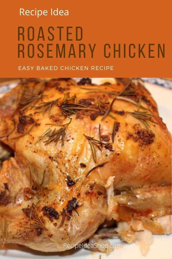 Roasted Rosemary Chicken is so flavorful. Easy beginner recipe. #roastedrosemarychicken #rosemarychicken #chickenrecipes #bakedchicken #easyrecipes #icancook #recipe-repertoire #yougotthis #cookathome #comfortfood #glutenfree #recipes #recipeideashop