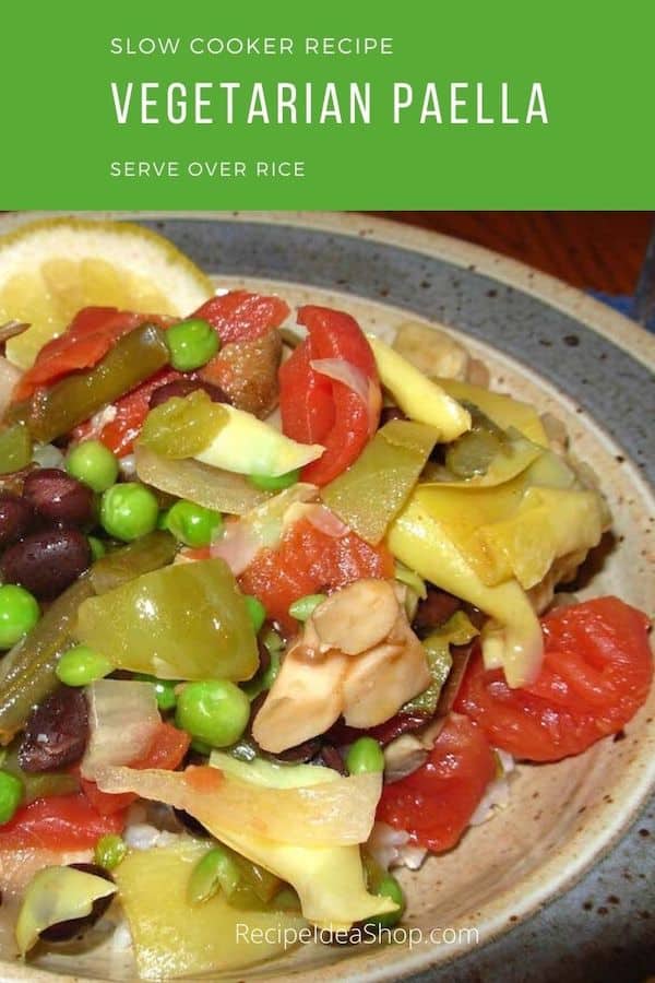 Slow Cooker Vegetarian Paella (Vegan). You're gonna love it. #vegetarianpaella #slowcookerrecipes #recipes #comfortfood #glutenfree #vegan #recipeideashop