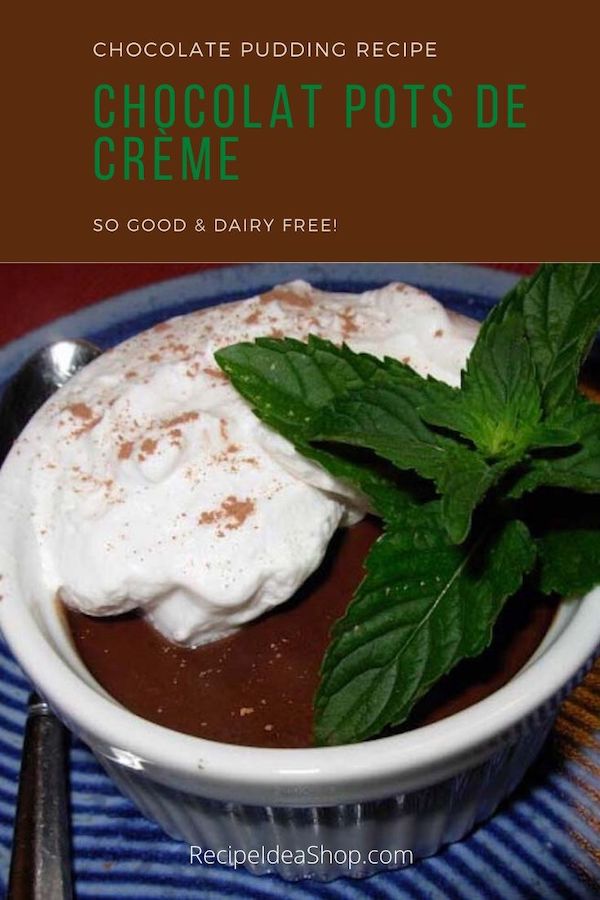 LOVE this chocolate pudding. Dairy Free Chocolat Pots de Creme. Plate by Quail Run Pottery. #chocolatpotsdecreme #dairyfree #frenchrecipes #chocolate #chocolatepudding #recipes #comfortfood #food #recipeideashop