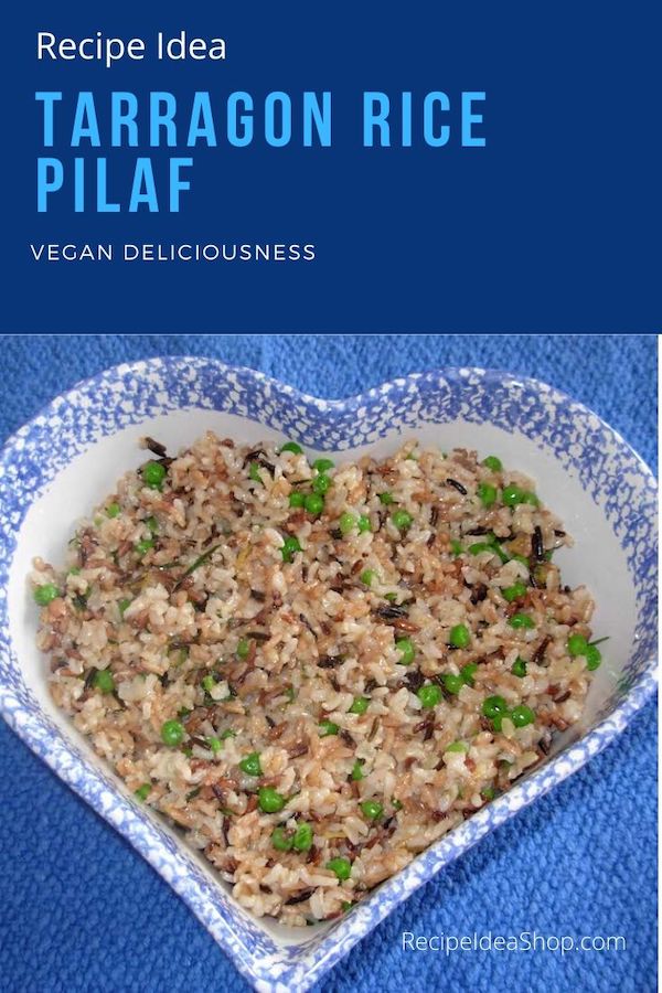 Tarragon Rice Pilaf. So flavorful. #tarragonricepilaf #tarragon rice #ricesalad #vegan #food #comfortfood #recipes #recipeideashop