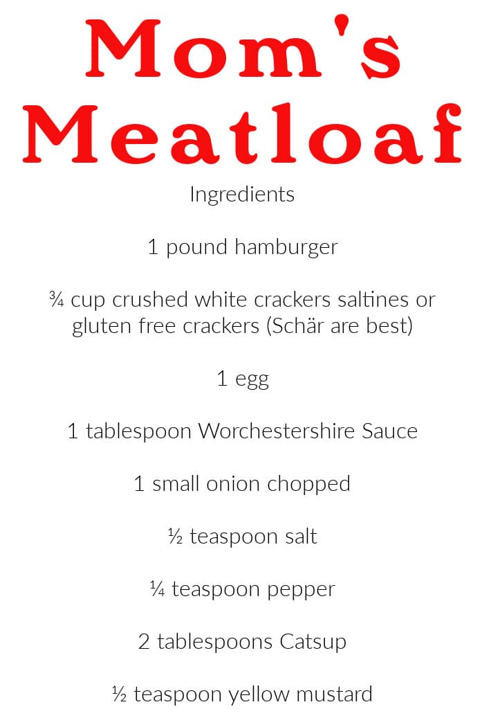 Mom's meatloaf