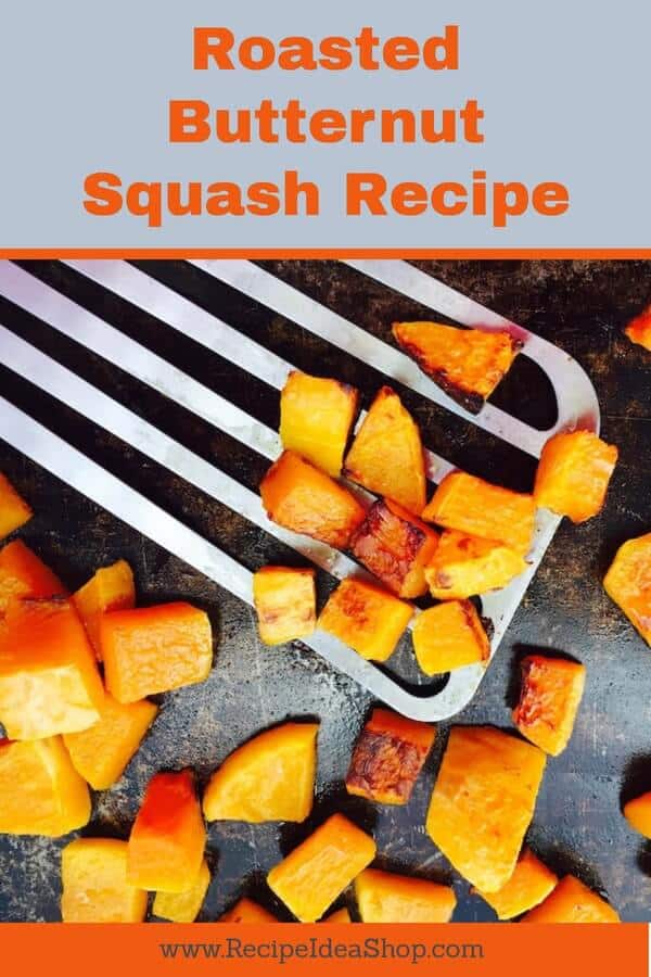 Roasted Butternut Squash is so easy and delicious. You can use it as a side dish, in soup, or in Pumpkin Pie! #roasted-butternut-squash, #roasted-squash, #roastedbuternutsquash, #recipideashop