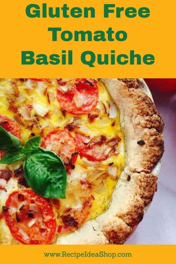 Tomato. Basil. Quiche. So tasty. #tomatobasilquiche; #glutenfree; #recipes; #recipeideashop; #breakfastrecipes