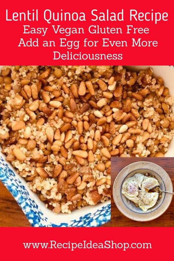 Easy Lentil Quinoa Salad Recipe with green lentils. Try an egg on top! #lentilquinoasalad #lentils #quinoarecipes #recipeideashop.com