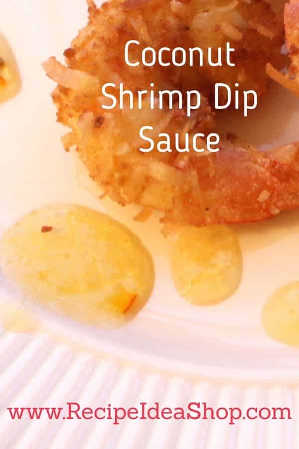 Coconut Shrimp Dip Sauce. Only 3 ingredients. Takes 2 minutes. SO. GOOD. #Sweet #dip-sauce #recipes #appetizers #shrimpsauce #recipeideashop #glutenfree