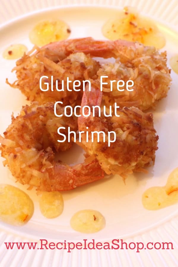 Gluten Free Coconut Shrimp. Easy, chewy, crispy. Dip Sauce included.