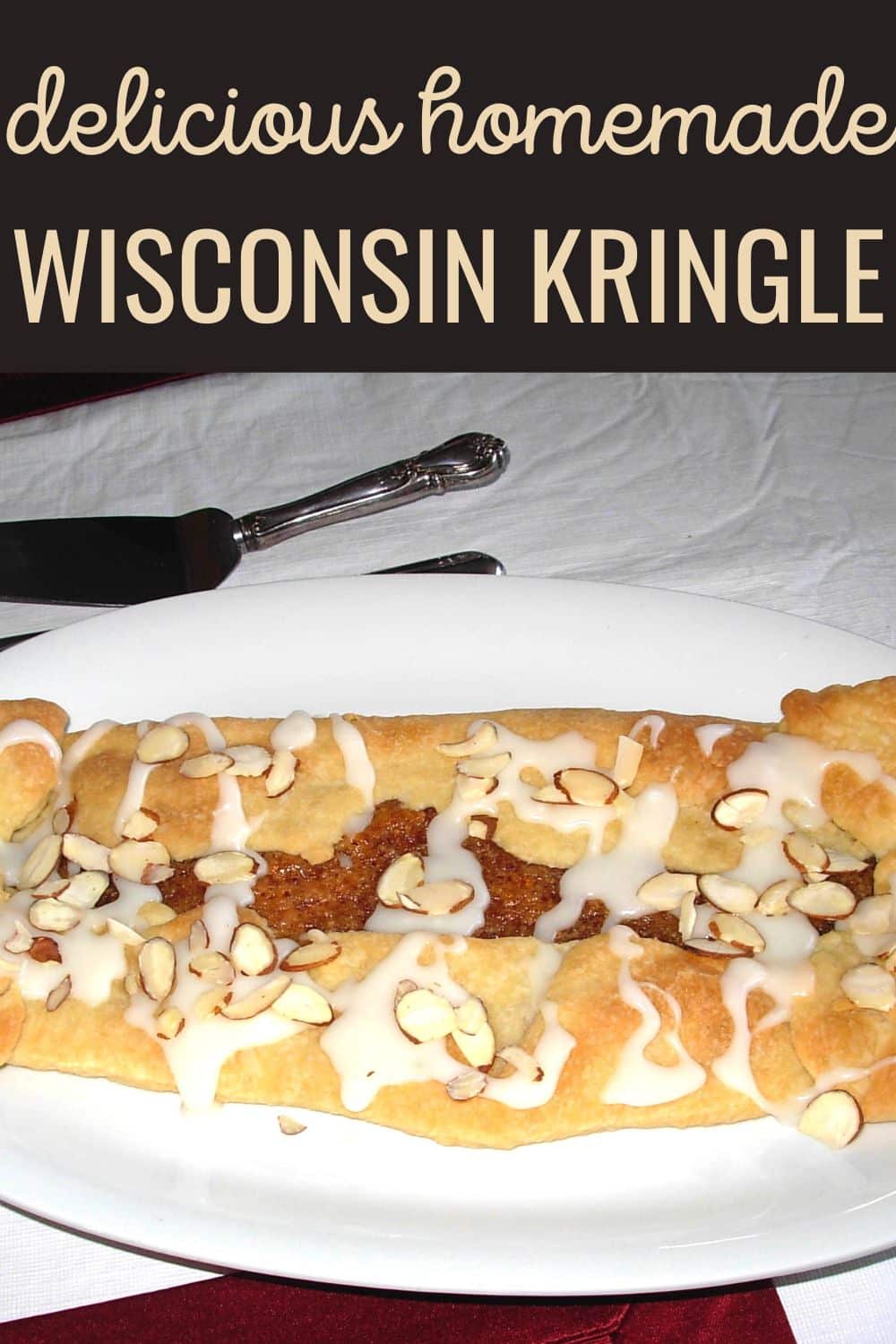 delicious homemade Wisconsin kringle