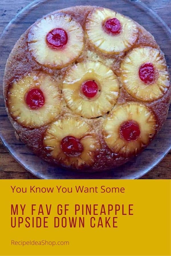 There's only one trick to making this GF Pineapple Cake. Simple. Scrumptious. #GFPineappleCake #PineappleUpsideDownCake #UpsideDownCake #cakerecipes #recipes #glutenfree #comfortfood #easyrecipes #recipeideashoop