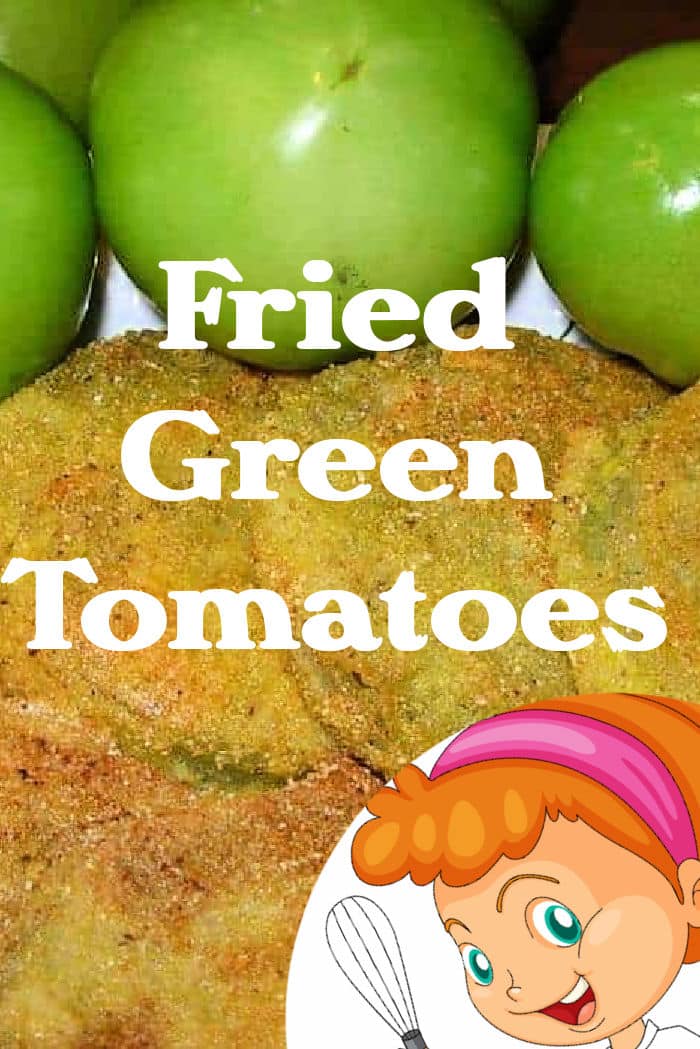 Fried Green Tomatoes like we cook in the South