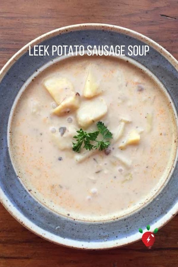 Leek Potato Sausage Soup is super easy and SO amazing. #LeekPotatoSausageSoup #Soup #HealthyTwist #RecipeIdeaShop