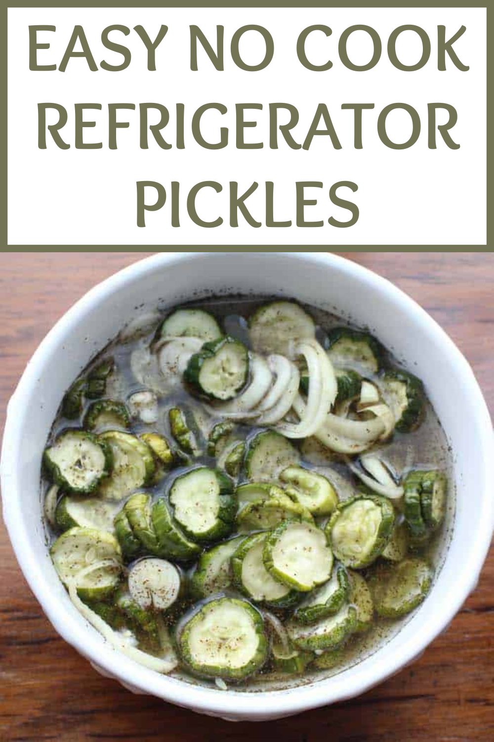 Easy no cook refrigerator pickles