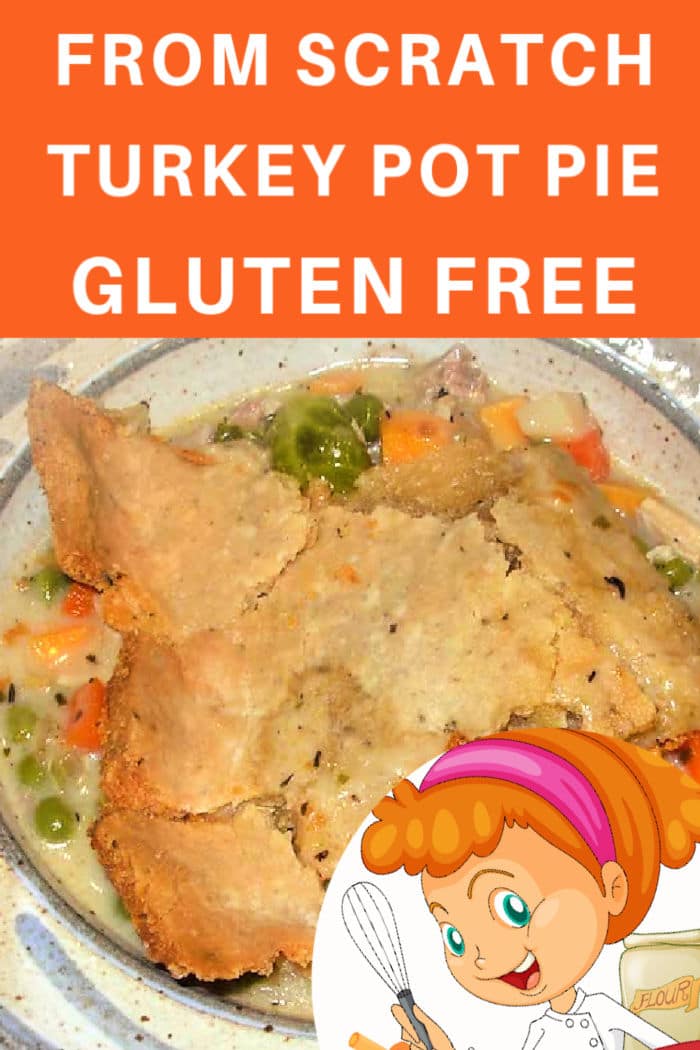 from scratch turkey pot pie gluten free