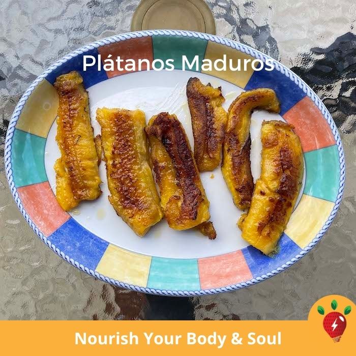 You can eat Plátanos Maduros for breakfast, lunch or dinner.