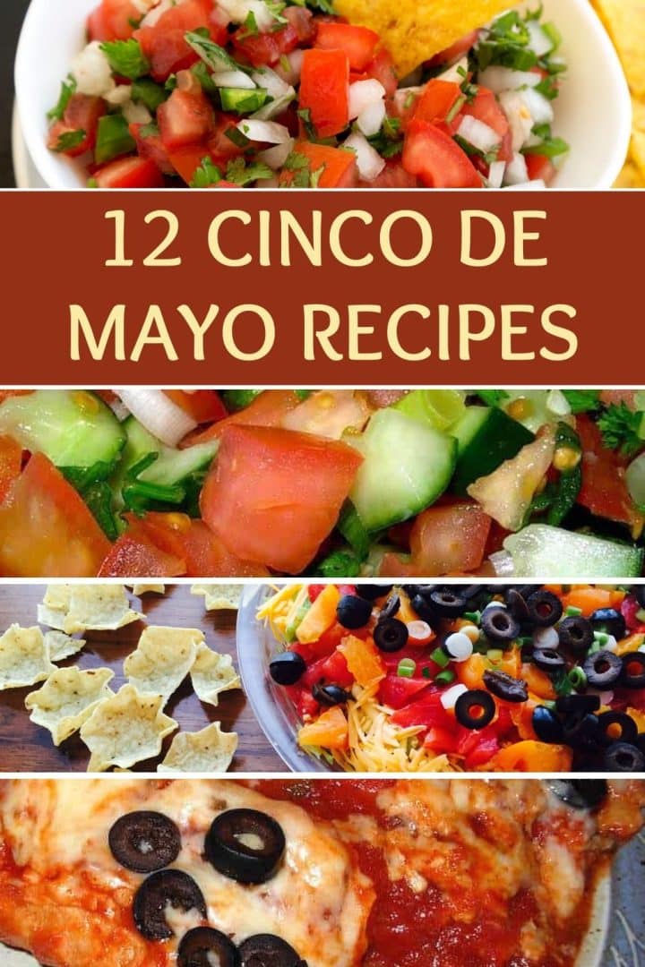 12 Cinco de Mayo Recipes for Party Foods To Help You Celebrate Mexican ...