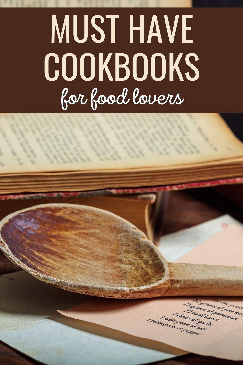 must have cookbooks for food lovers