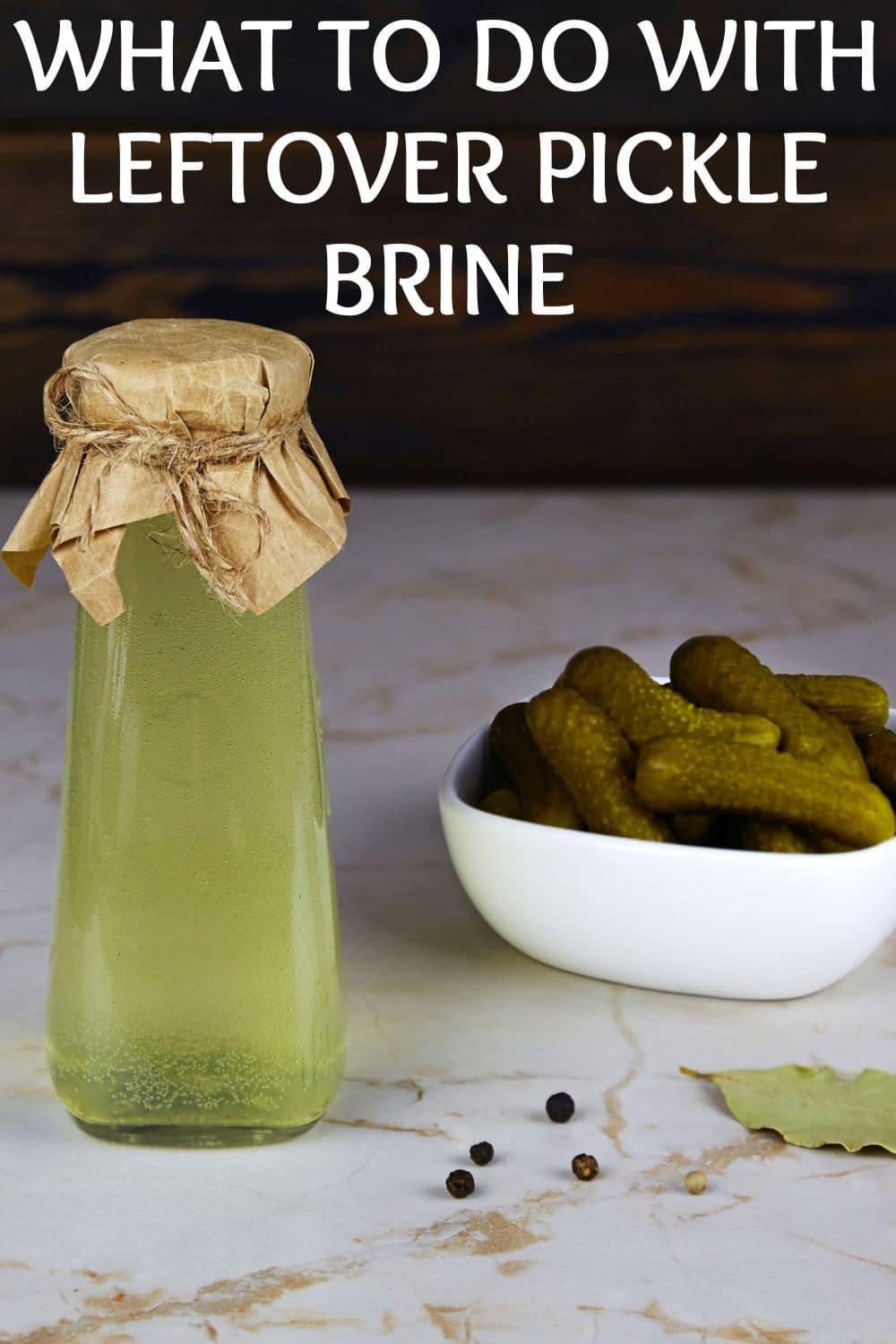 what to do with lefover pickle brine