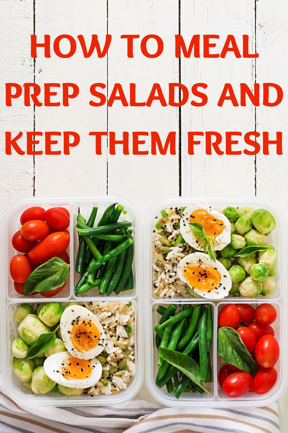 How to Meal Prep Salads For the Week