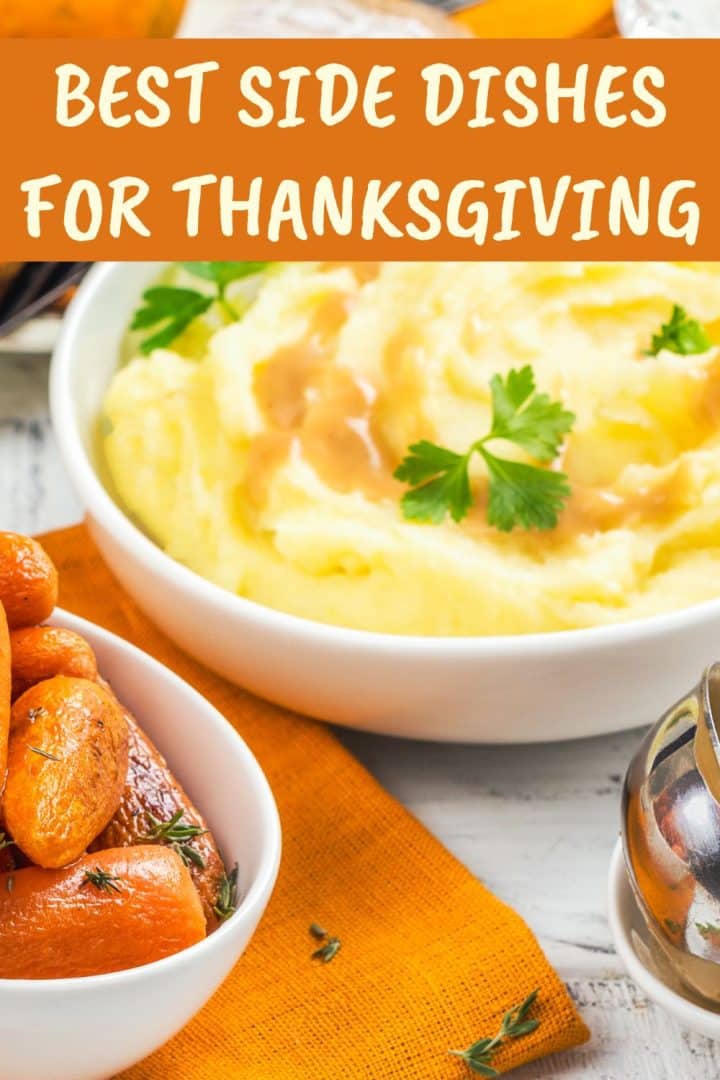 13 Best Side Dishes for Thanksgiving - Recipe Idea Shop
