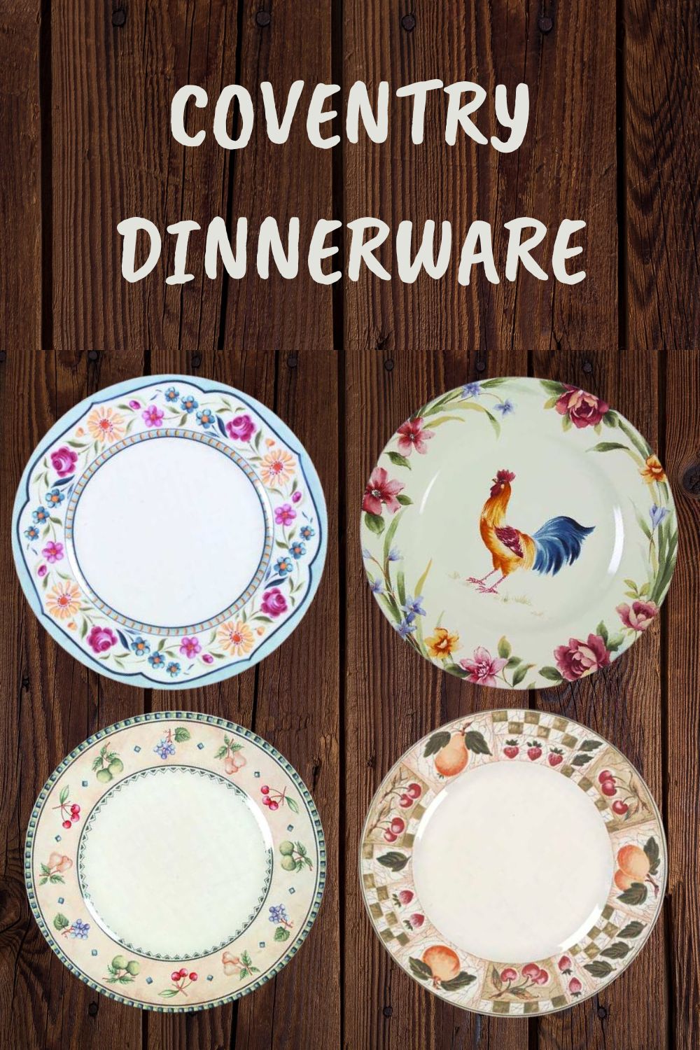 Coventry dinnerware.