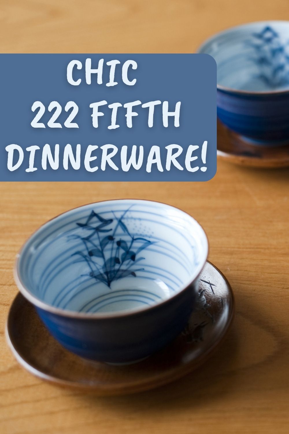 Chick 222 fifth dinnerware.