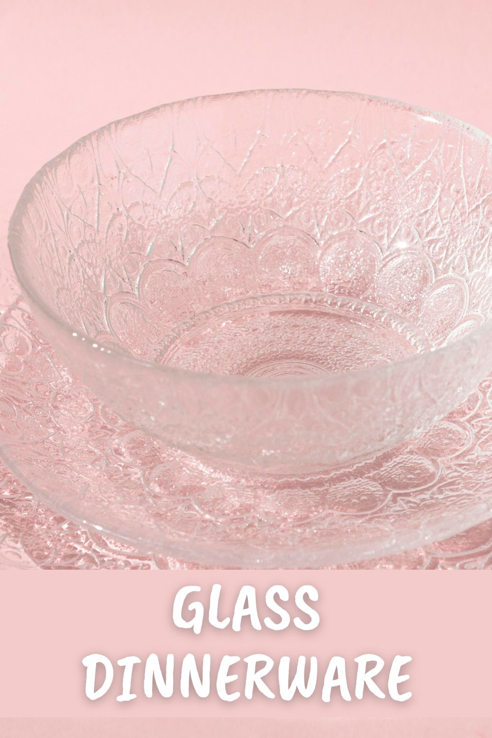 Glass dinnerware