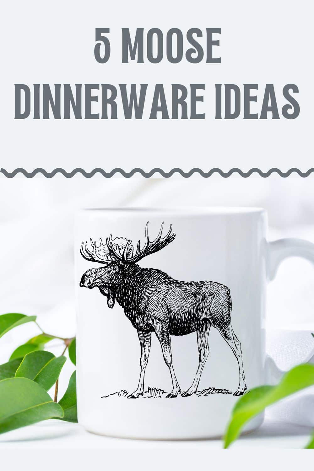 Moose Dinnerware Ideas 