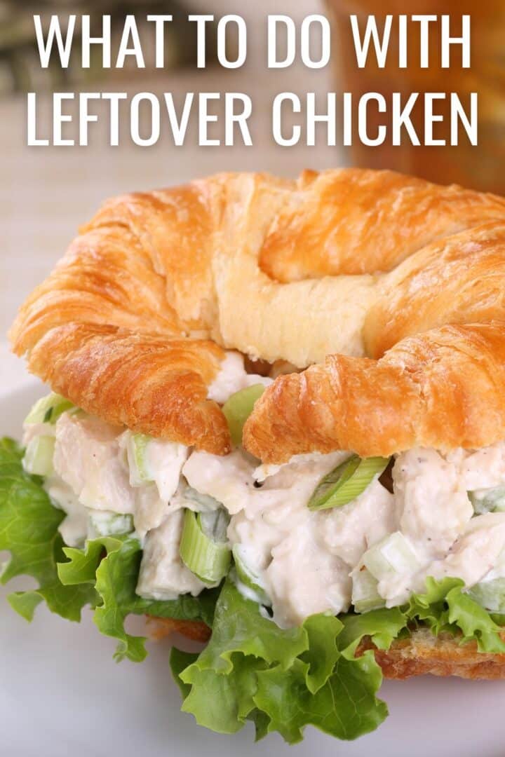 What to Do with Leftover Chicken 9 Easy Ideas Recipe Idea Shop