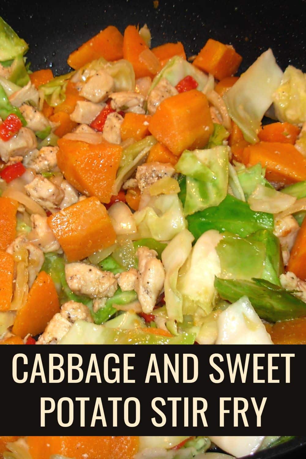 Cabbage and sweet potato stir fry.