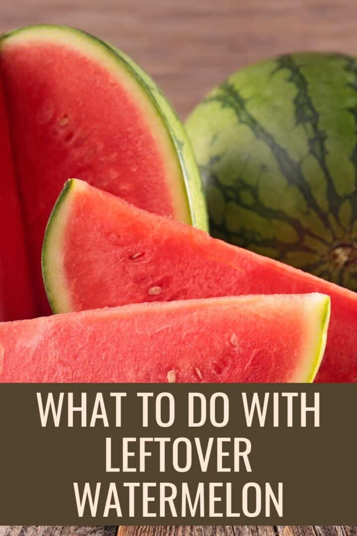 What to Do with Leftover Watermelon Recipe Idea Shop