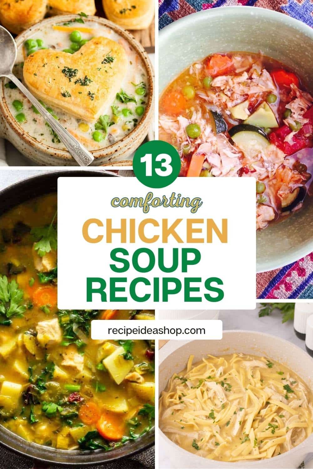 collage with 4 chicken soup recipe images