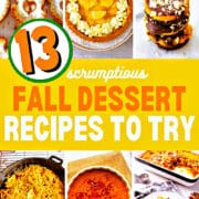 Fall dessert recipes family and friends will love