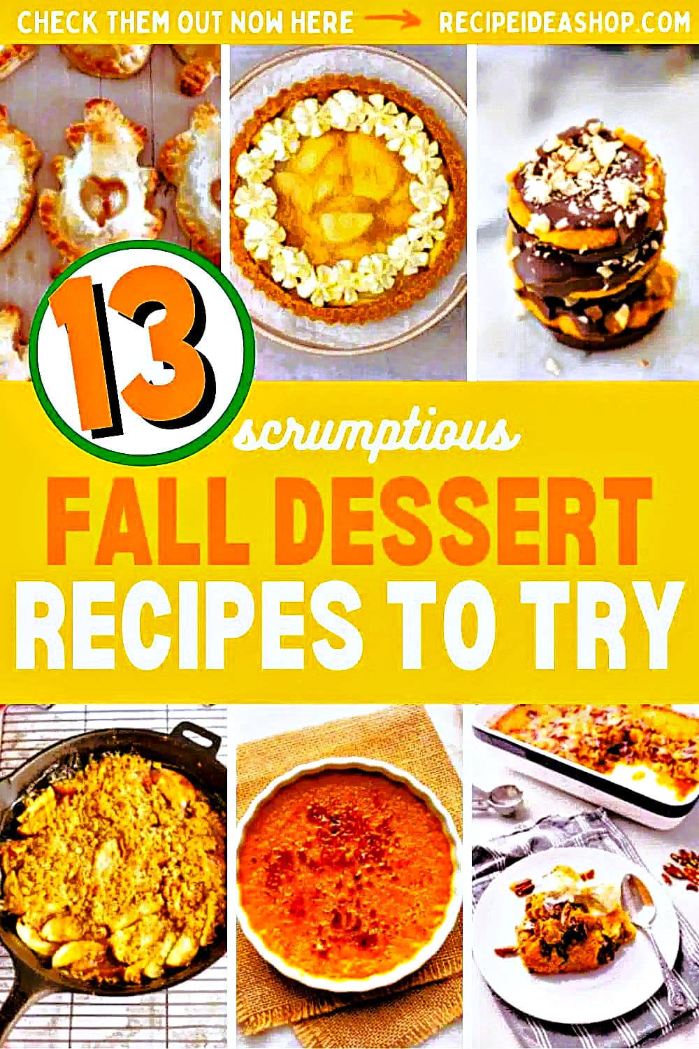 Fall dessert recipes family and friends will love