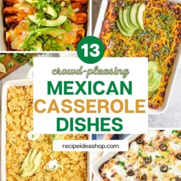 Mexican Casseroles