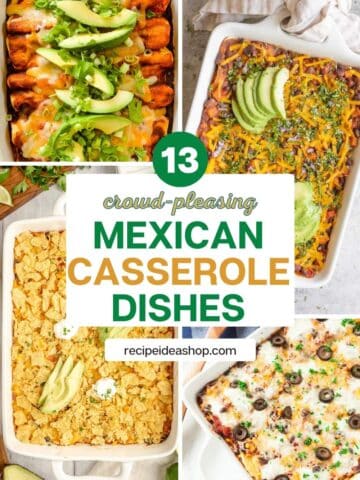 Mexican Casseroles