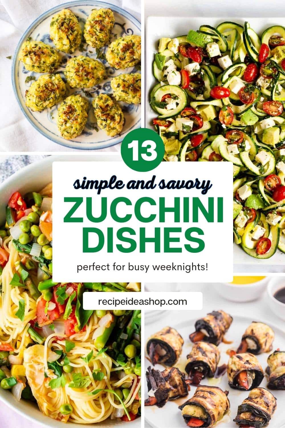 zucchini dishes collage with 4 images and text overlay