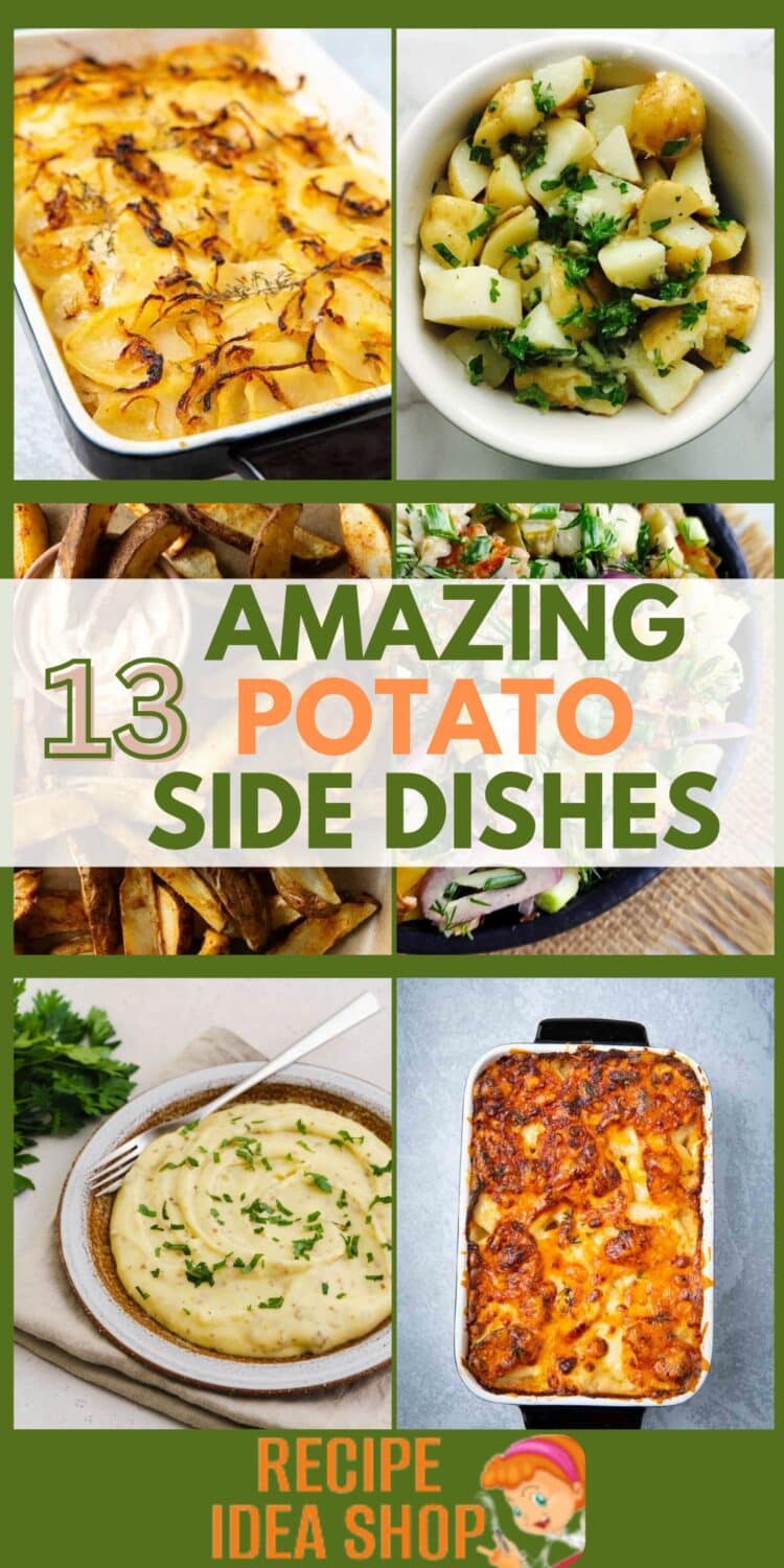 vertical collage with 6 images potato side dishes