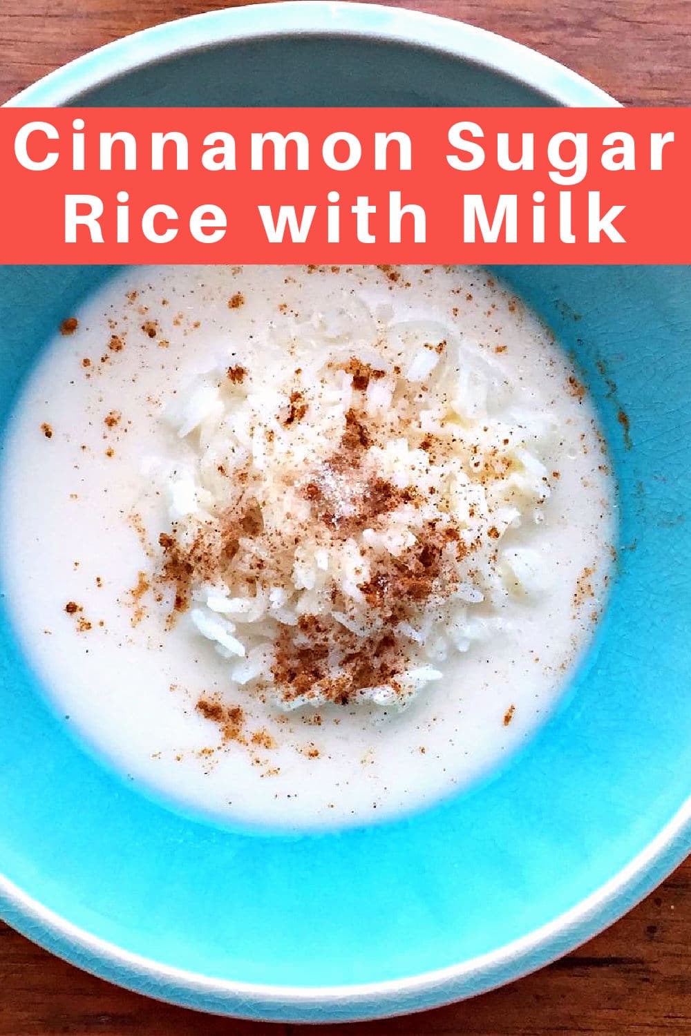 cinnamon sugar rice with milk