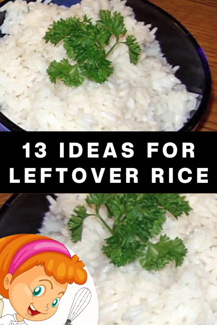 13 ideas for leftover rice