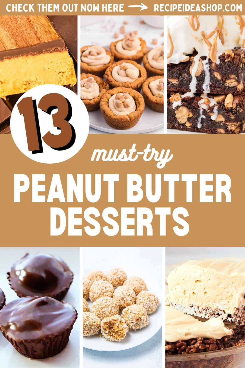 6 image collage with peanut butter desserts