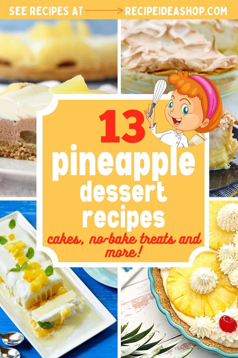 pineapple desserts collage with 4 images