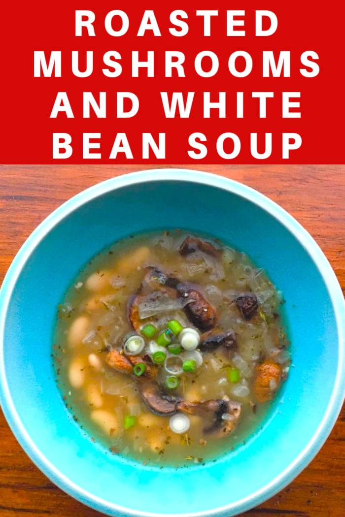 white bean soup with roasted mushrooms