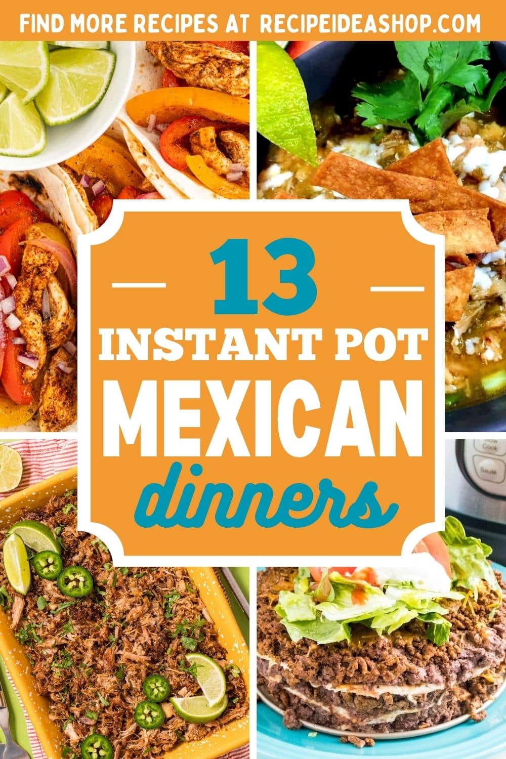 Instant Pot Mexican Dinners 4 image collage