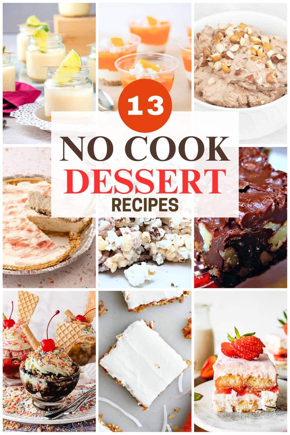 9 image collage no cook desserts