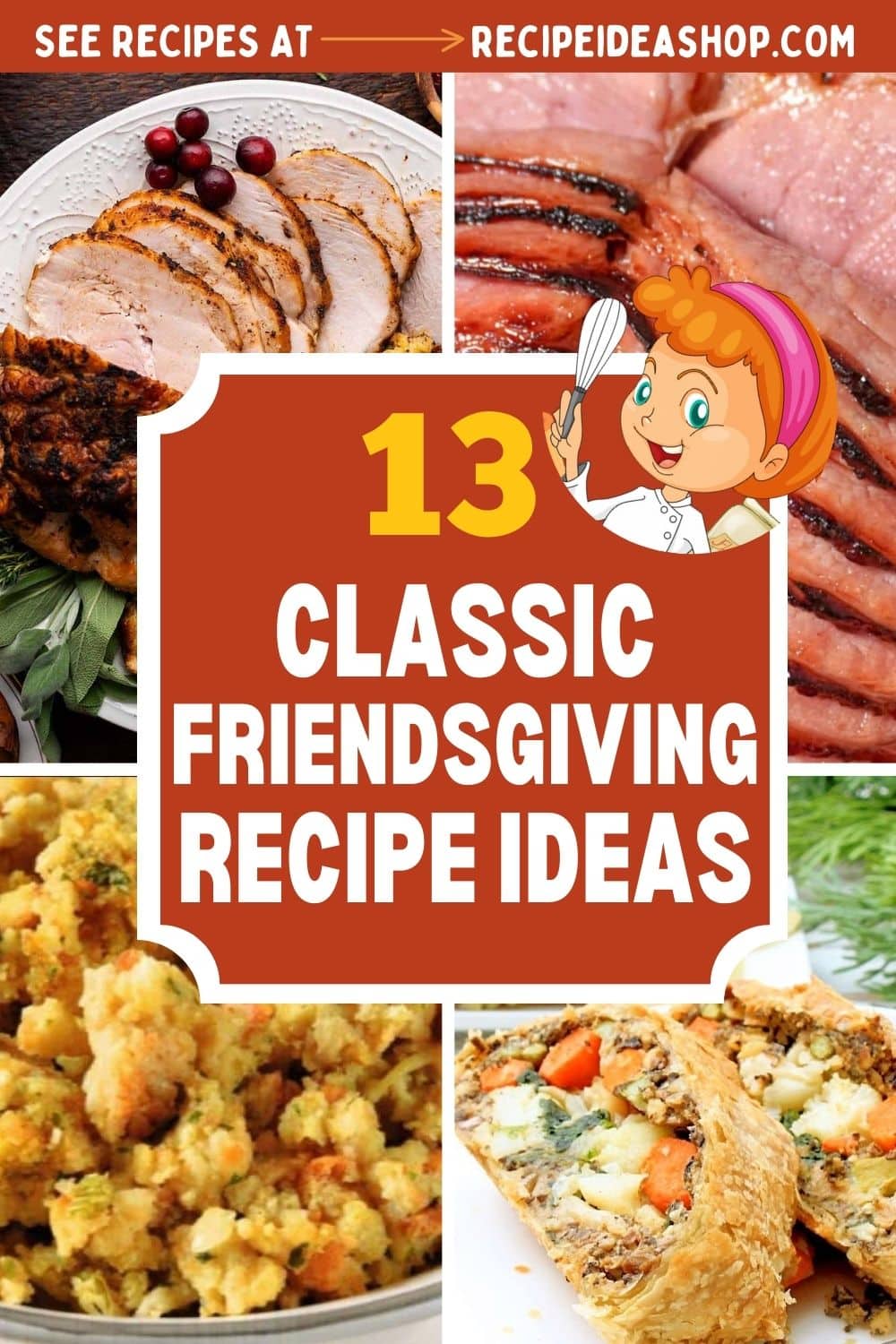 Friendsgiving menu ideas including appetizers, main courses, sides, and desserts.