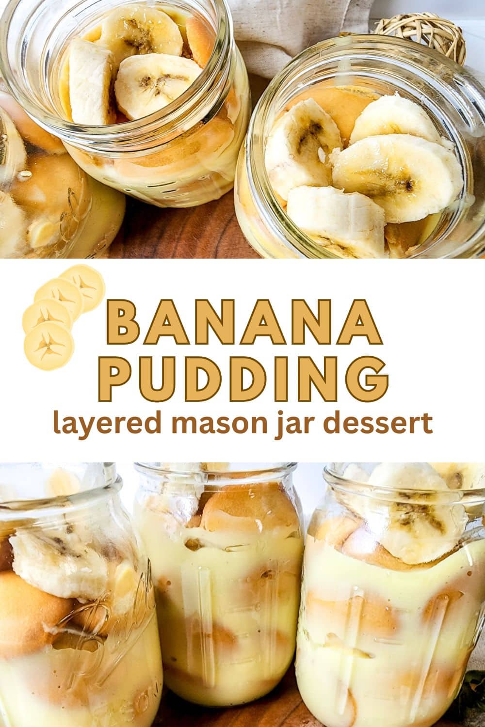 collage with banana pudding in mason jars