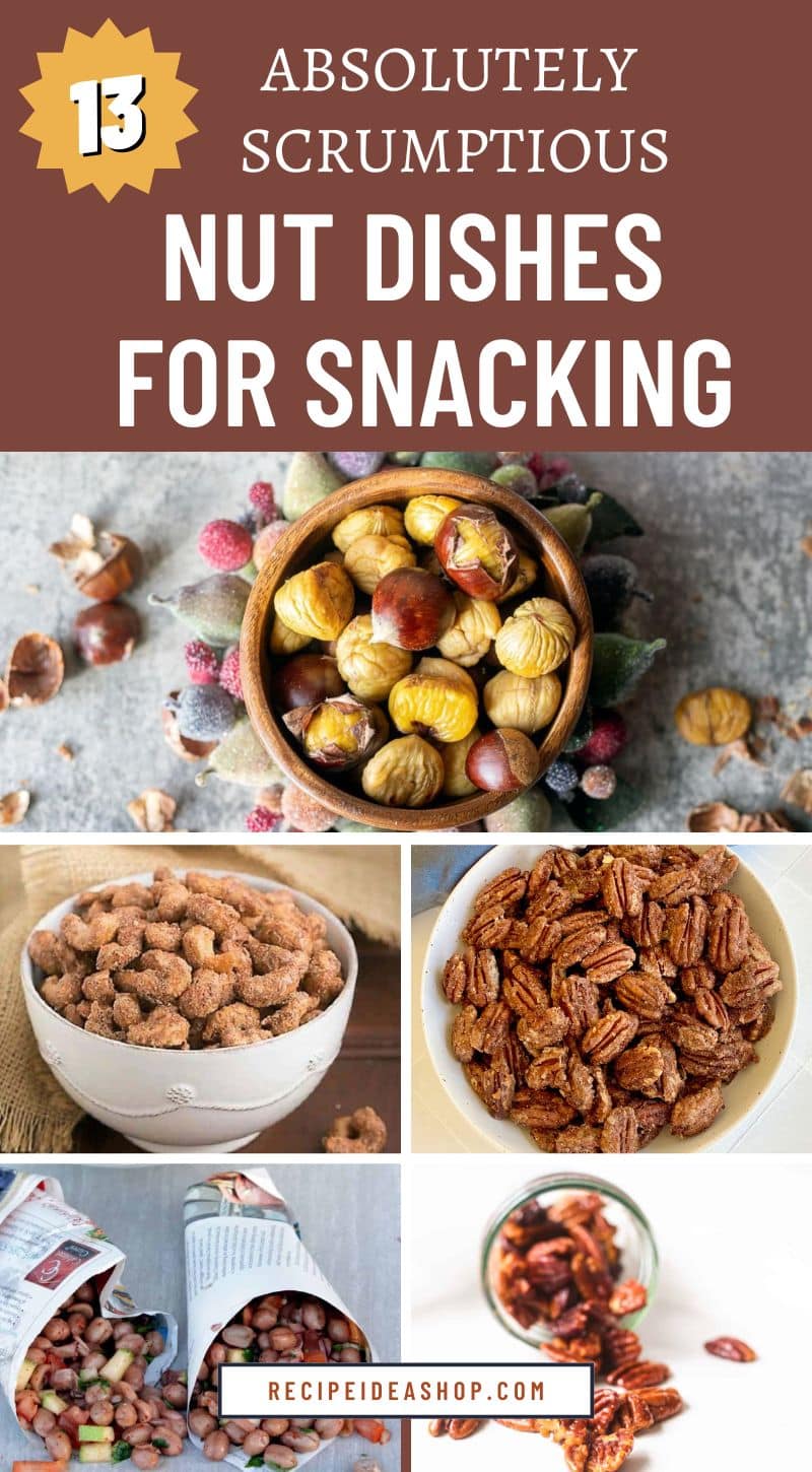 nut dishes for snacking
