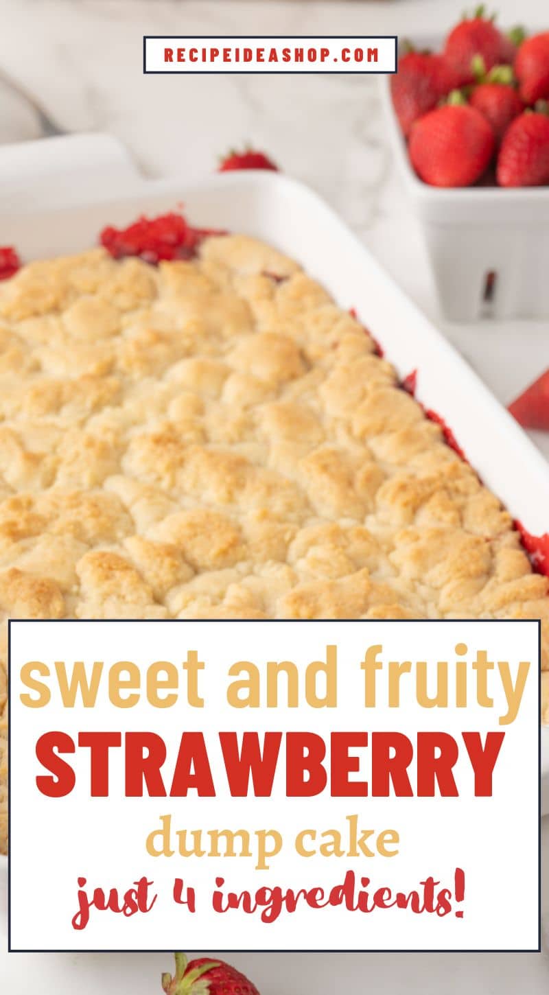 strawberry dump cake in baking dish