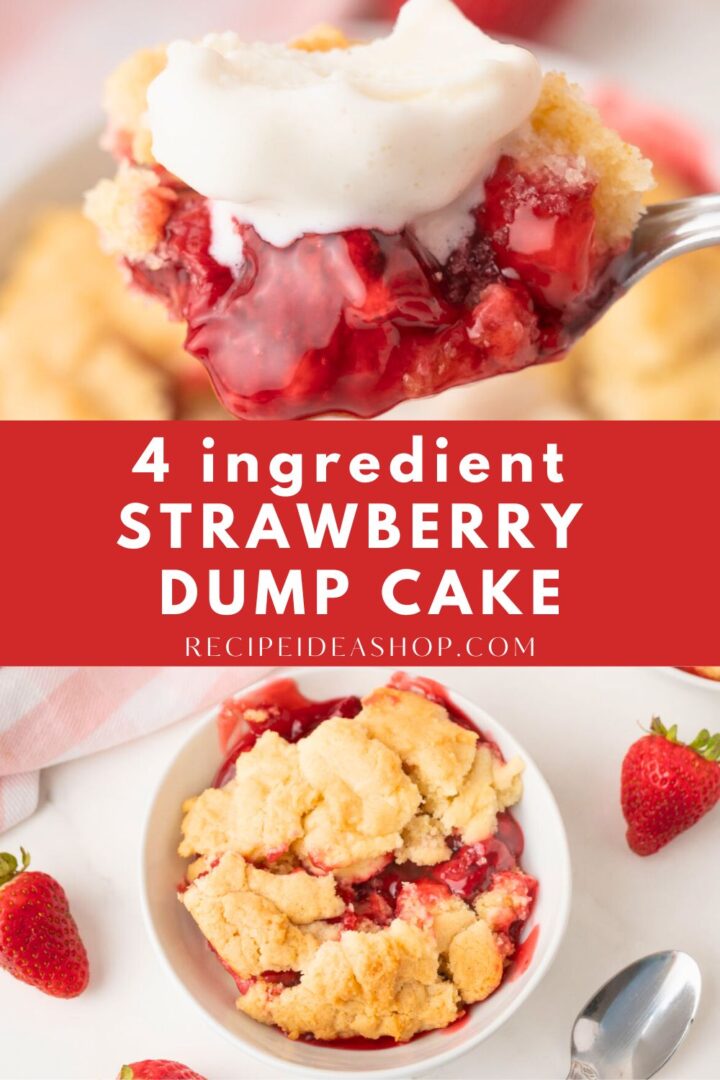 2 image collage strawberry dump cake